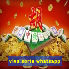 viva sorte whatsapp